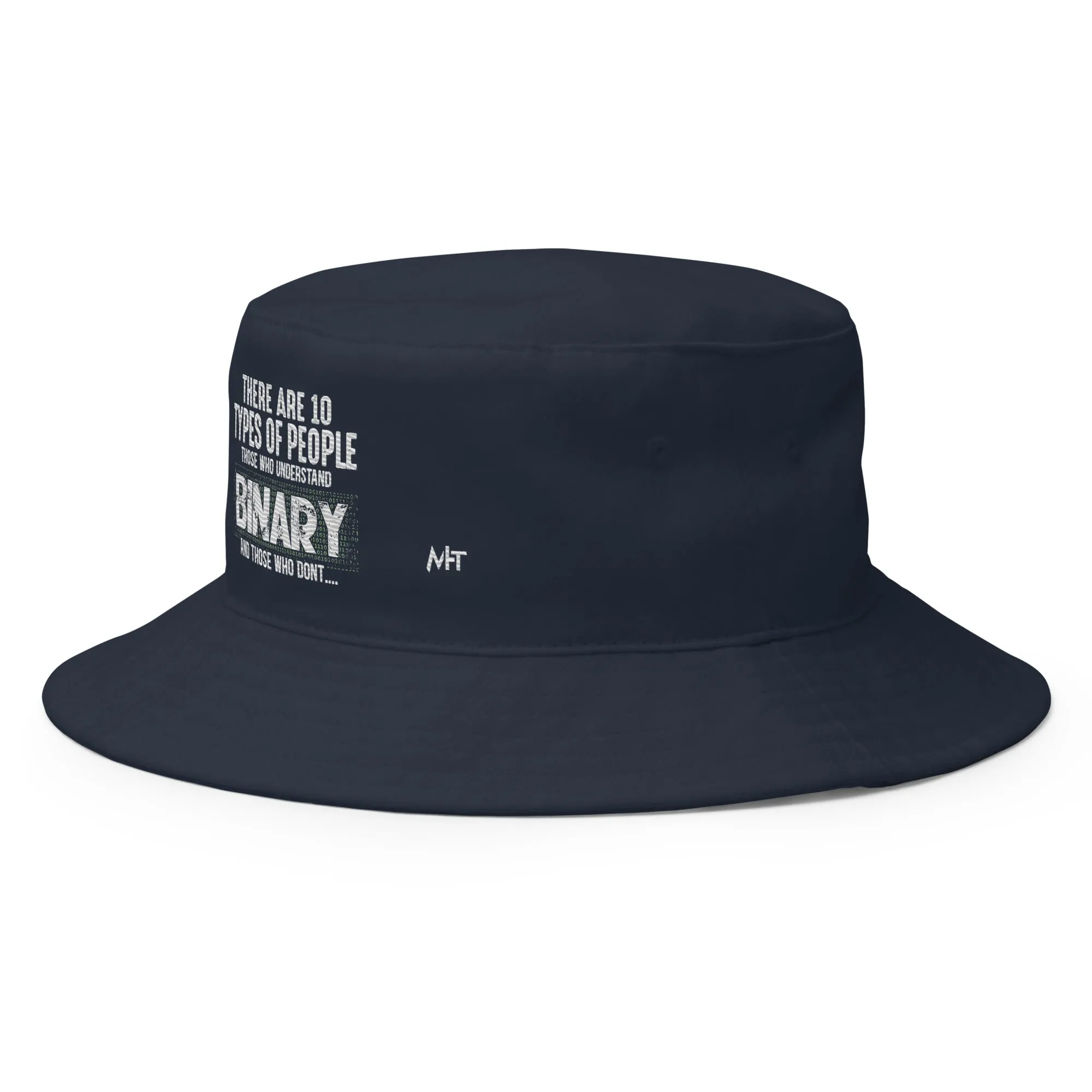 There are 10 types of people - Bucket Hat